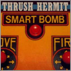 Trush Hermit : Smart Bomb